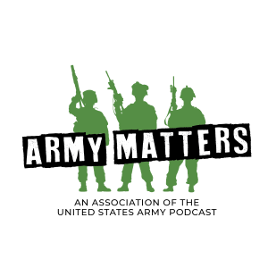 AUSA’s Army Matters Podcast