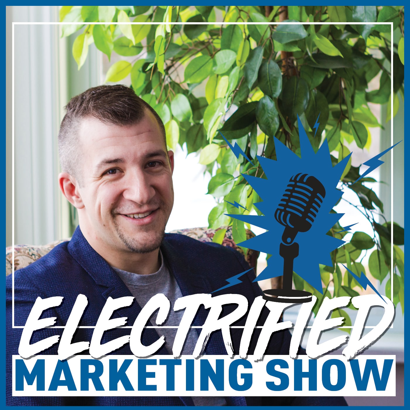 Electrified Marketing Show