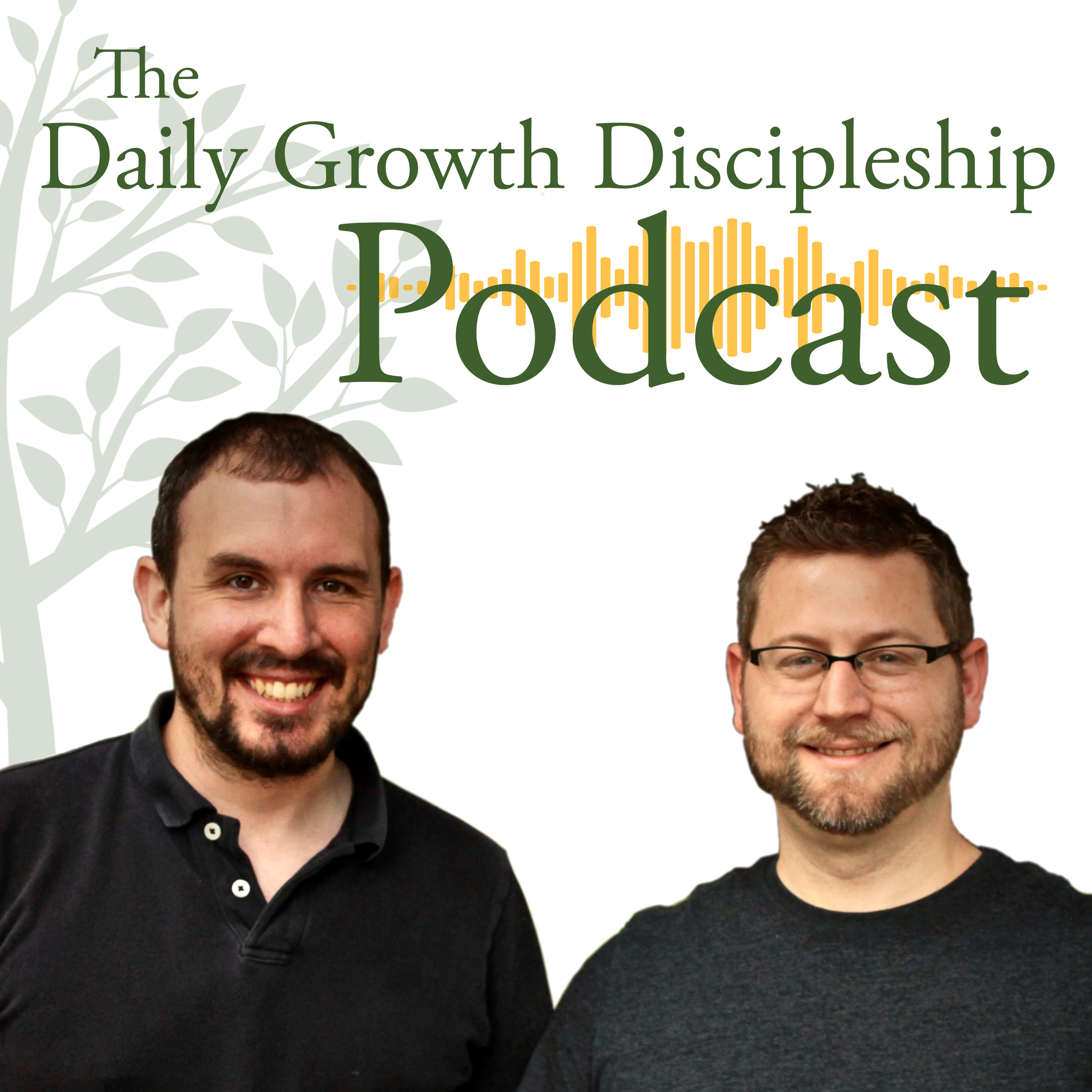 The Daily Growth Discipleship Podcast