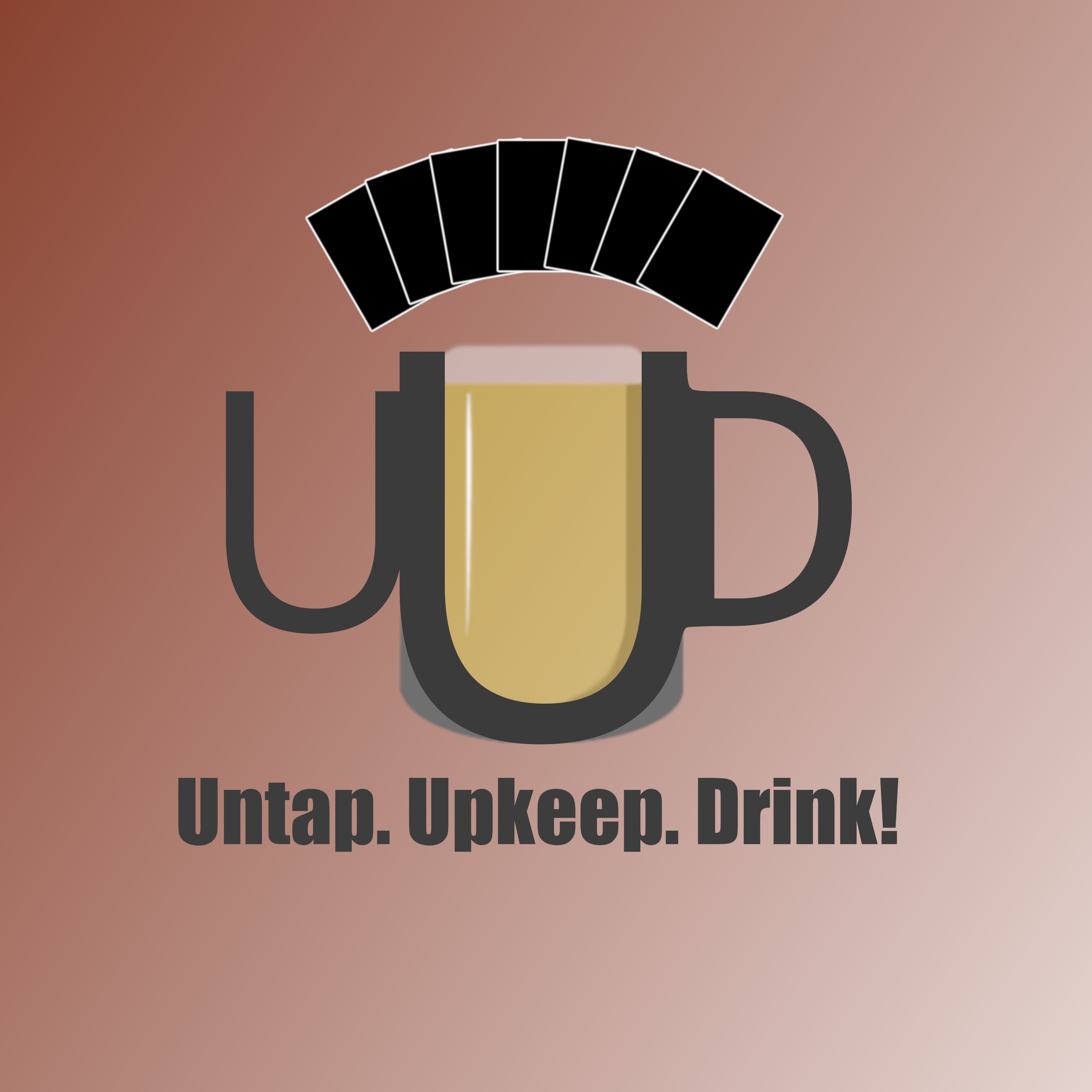 Untap, Upkeep, Drink! A Magic : The Gathering Podcast