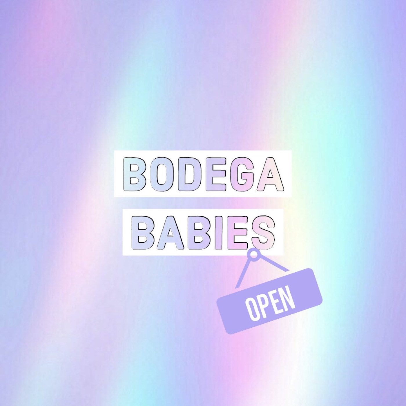 Bodega Babies