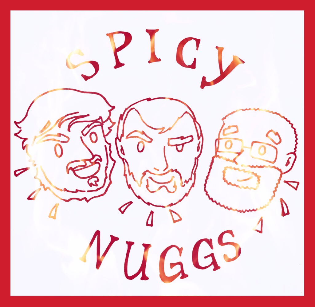 Spicy Nuggs Podcast