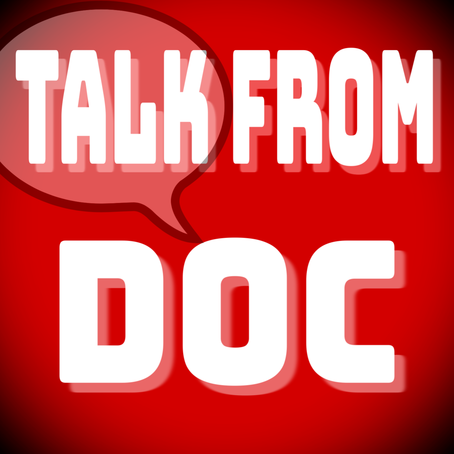 The TalkfromDoc Podcast
