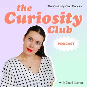 The Curiosity Club Podcast