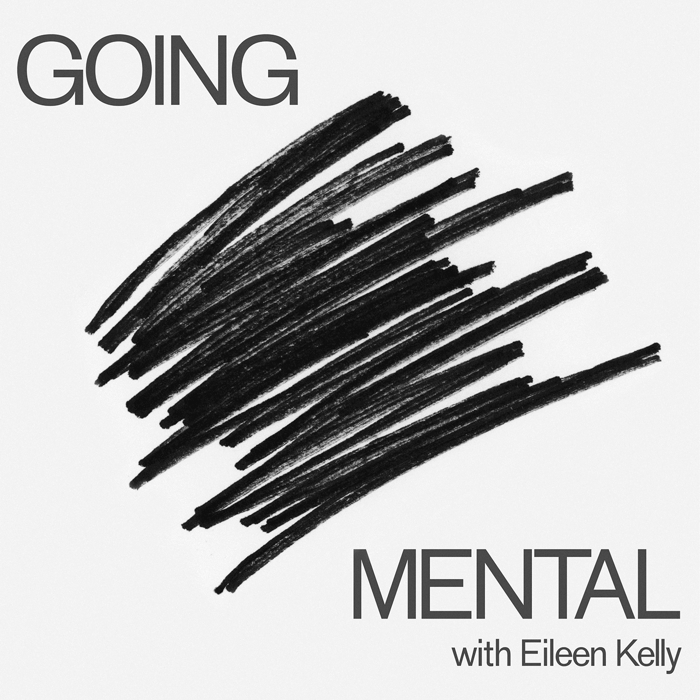 Going Mental with Eileen Kelly
