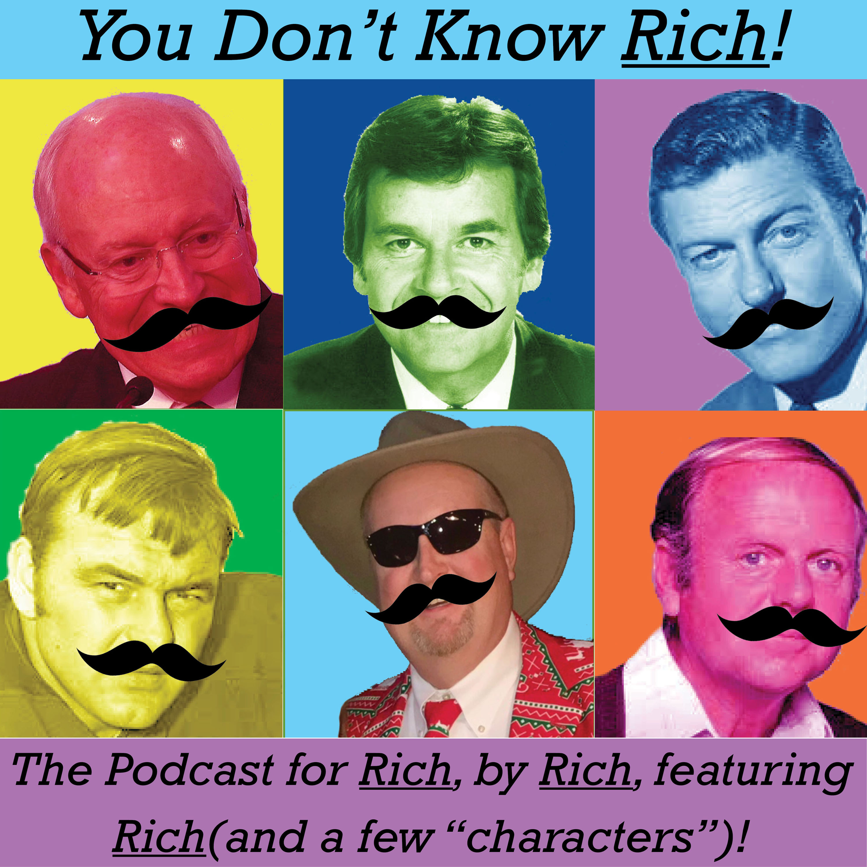 You Don't Know Rich!