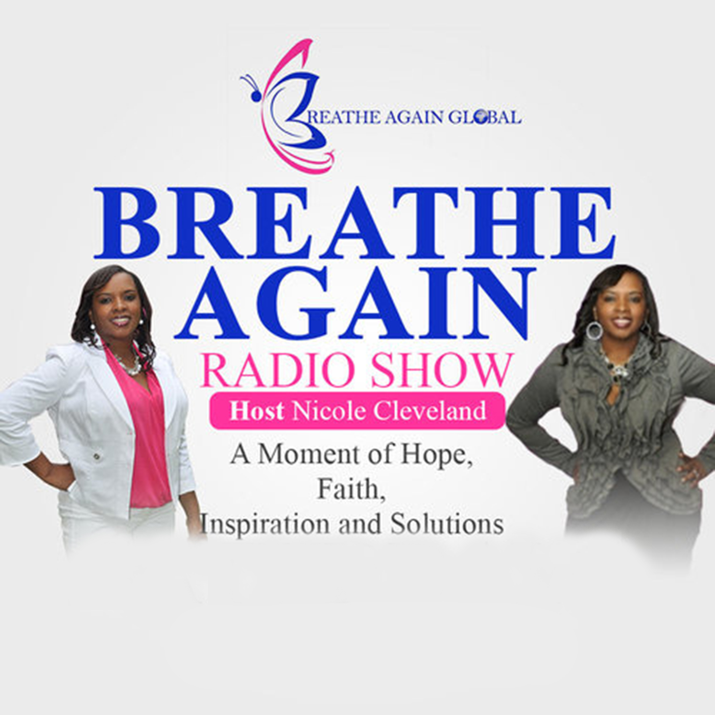 Breathe Again Radio Show Podcast