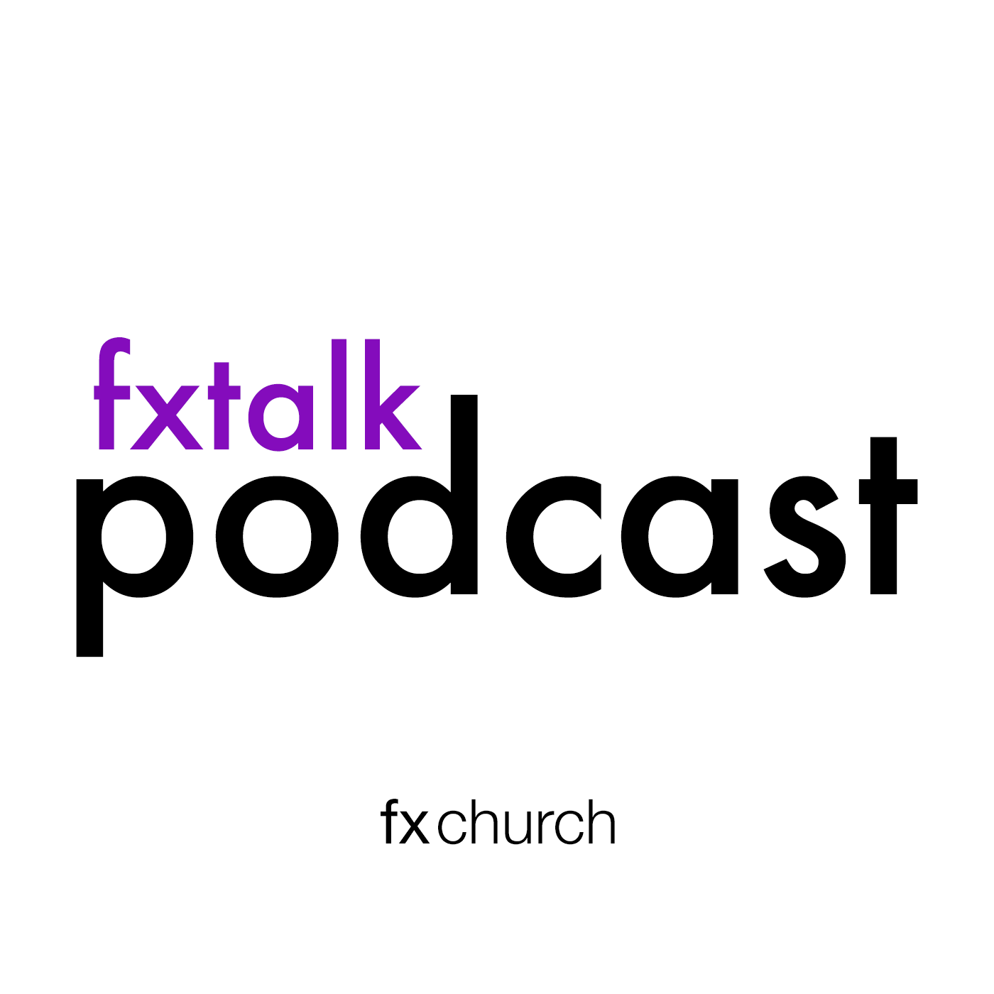 fxtalk podcast