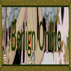 Benign Podcast for feb 7th 2007