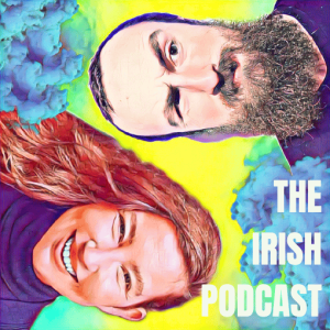 The Irish Podcast