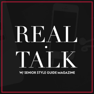 Senior Style Guide Real Talk Episode 48: Michelle Cuppy