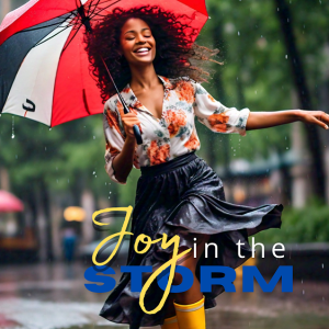 Joy in the Storm