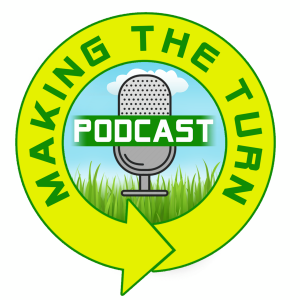 Making The Turn Podcast