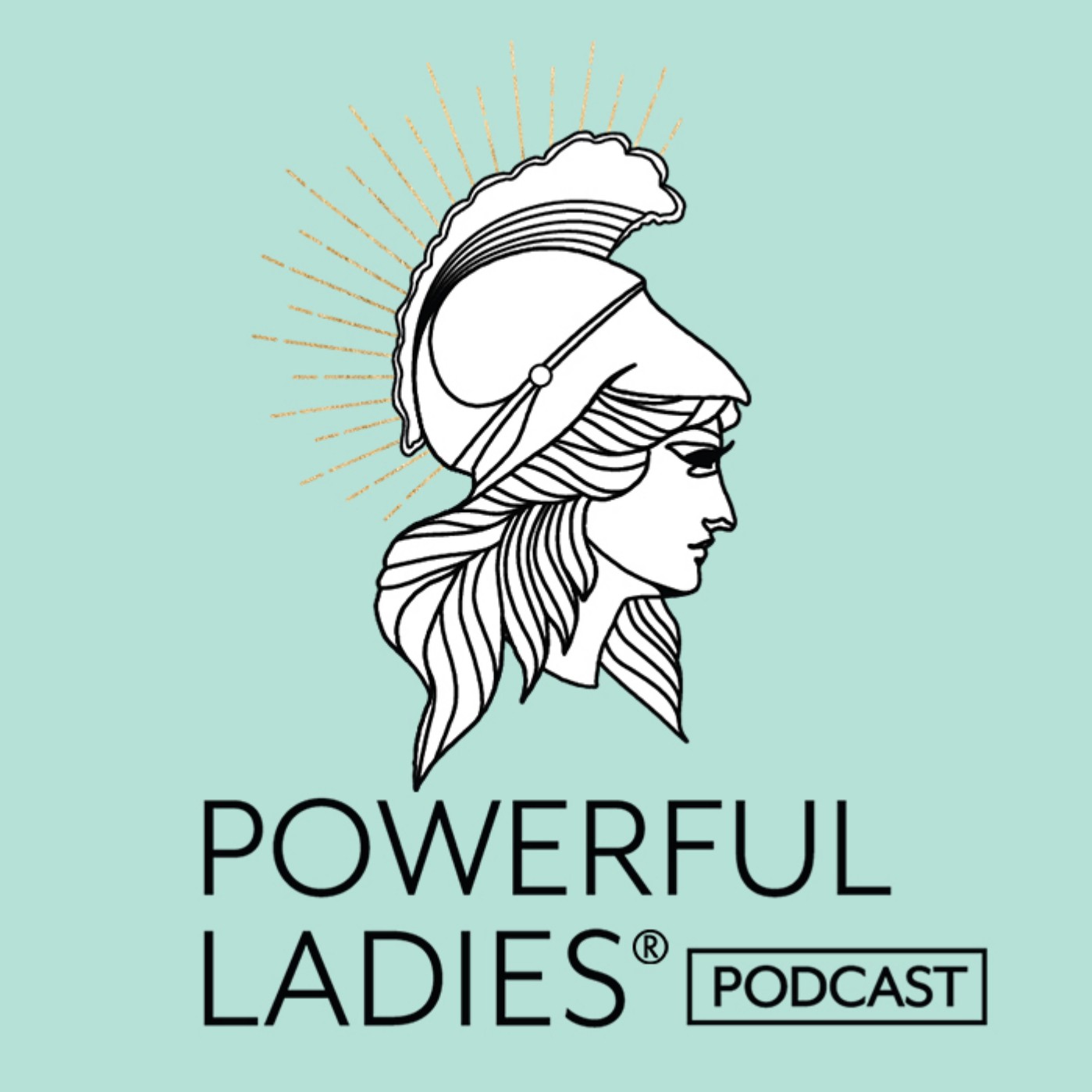 Powerful Ladies® Podcast