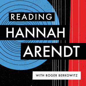 Tribalism and Cosmopolitanism with Roger Berkowitz | Bonus Episode