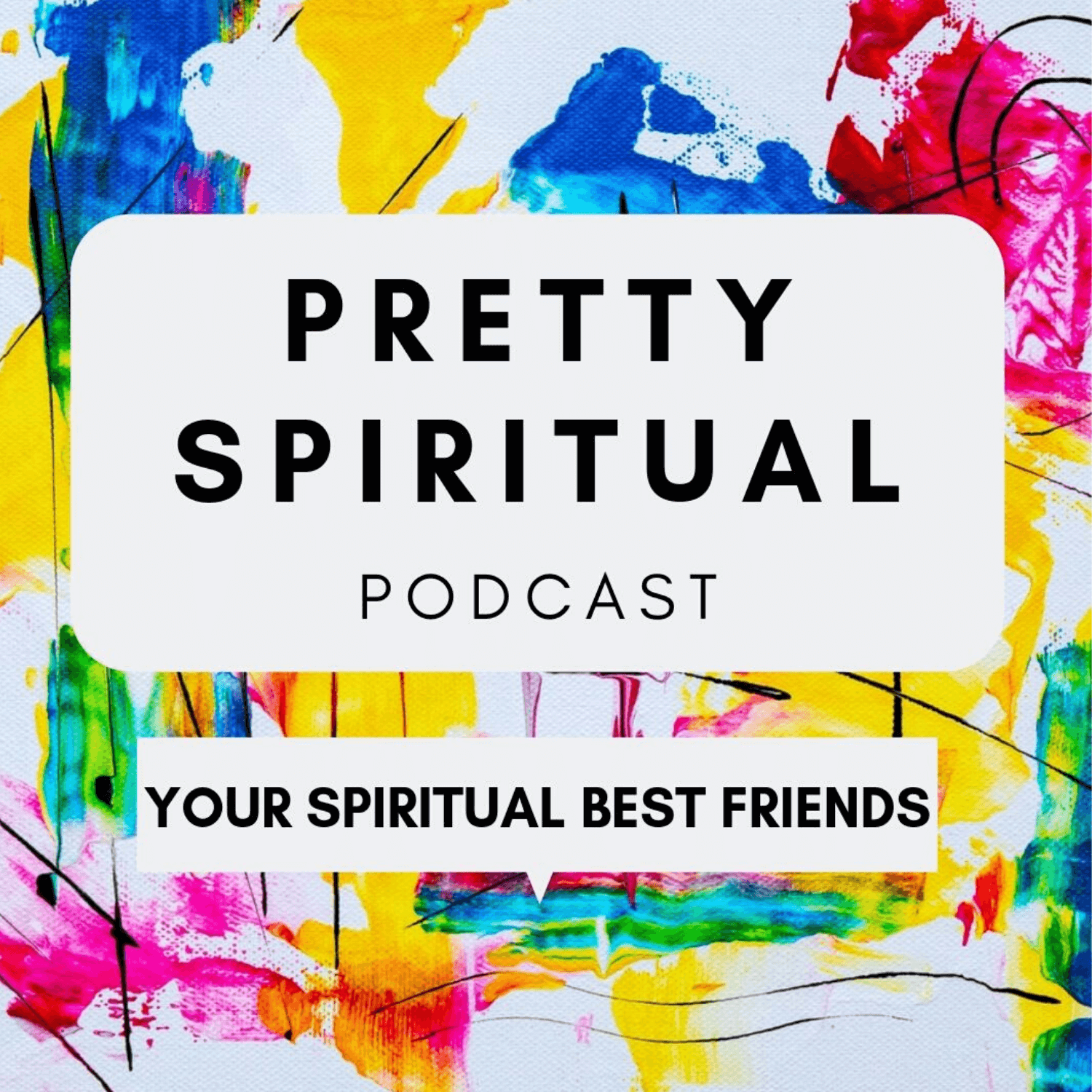 Pretty Spiritual Podcast