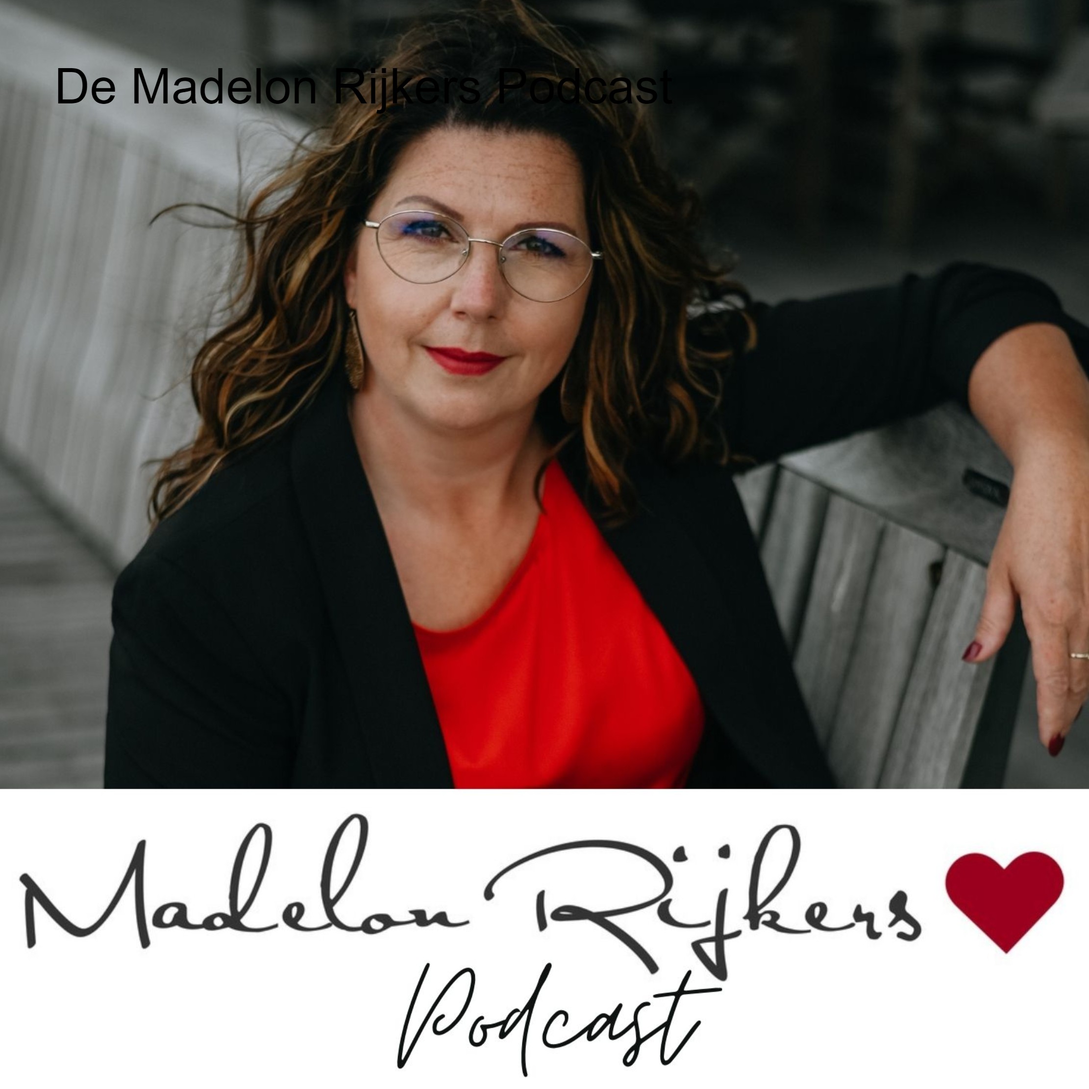 De Madelon Rijkers Podcast