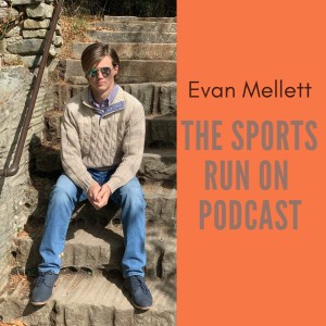 The Sports Run On Podcast - Season 2, Episode 79
