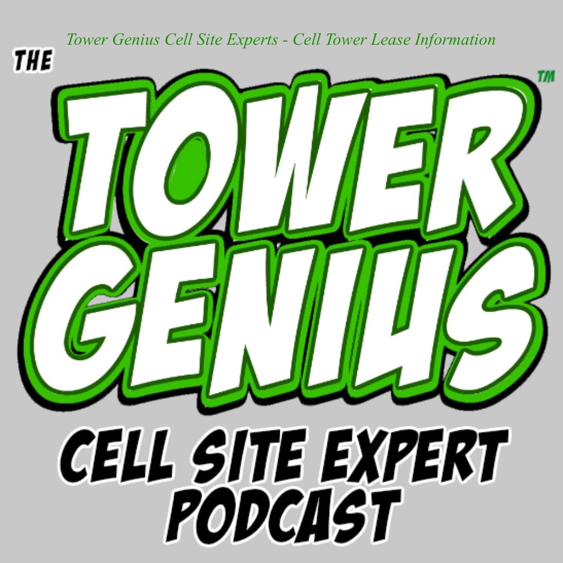 Tower Genius Cell Site Experts - Wireless Industry Vets Provide Cell Tower Lease Information