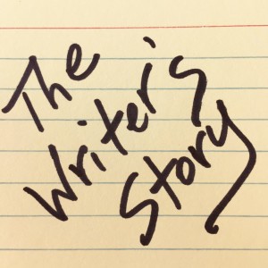The Writer’s Story