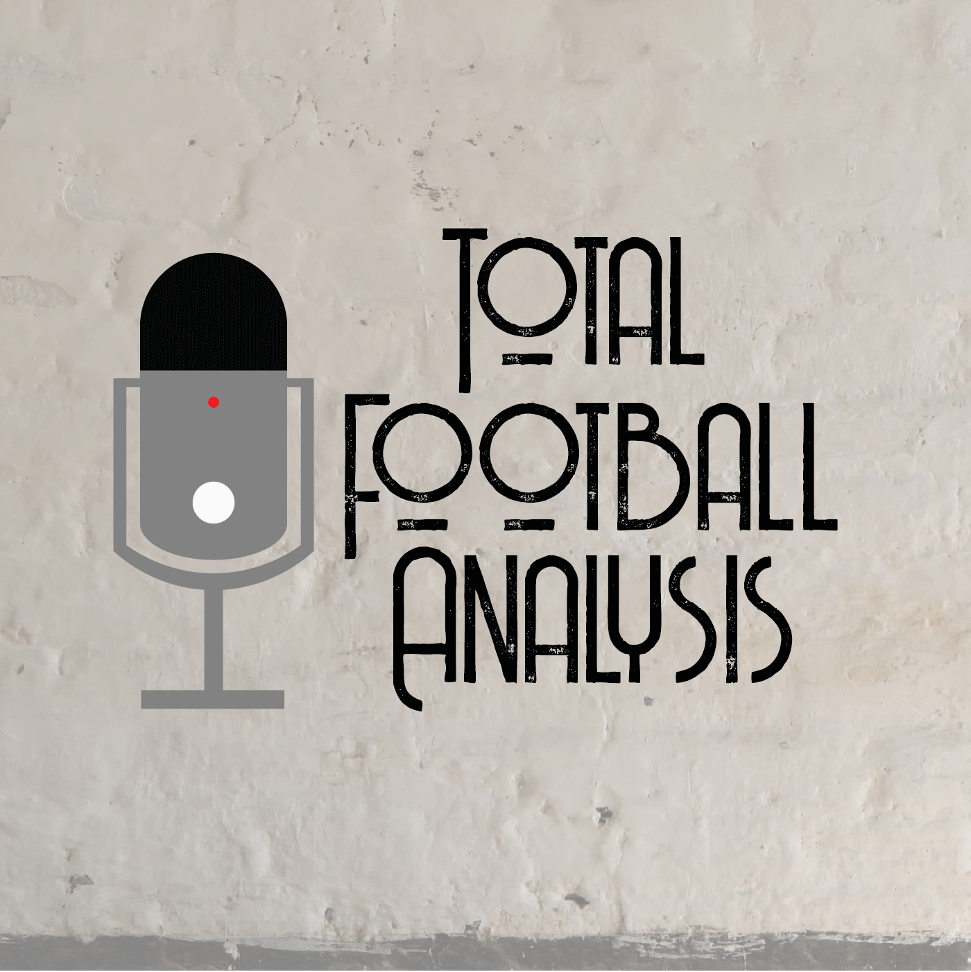 Total Football Analysis EPL Podcast #21