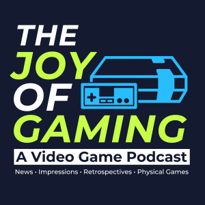 The Joy of Gaming Podcast, Episode 77 - GOTY: The Best Video Games of 2019