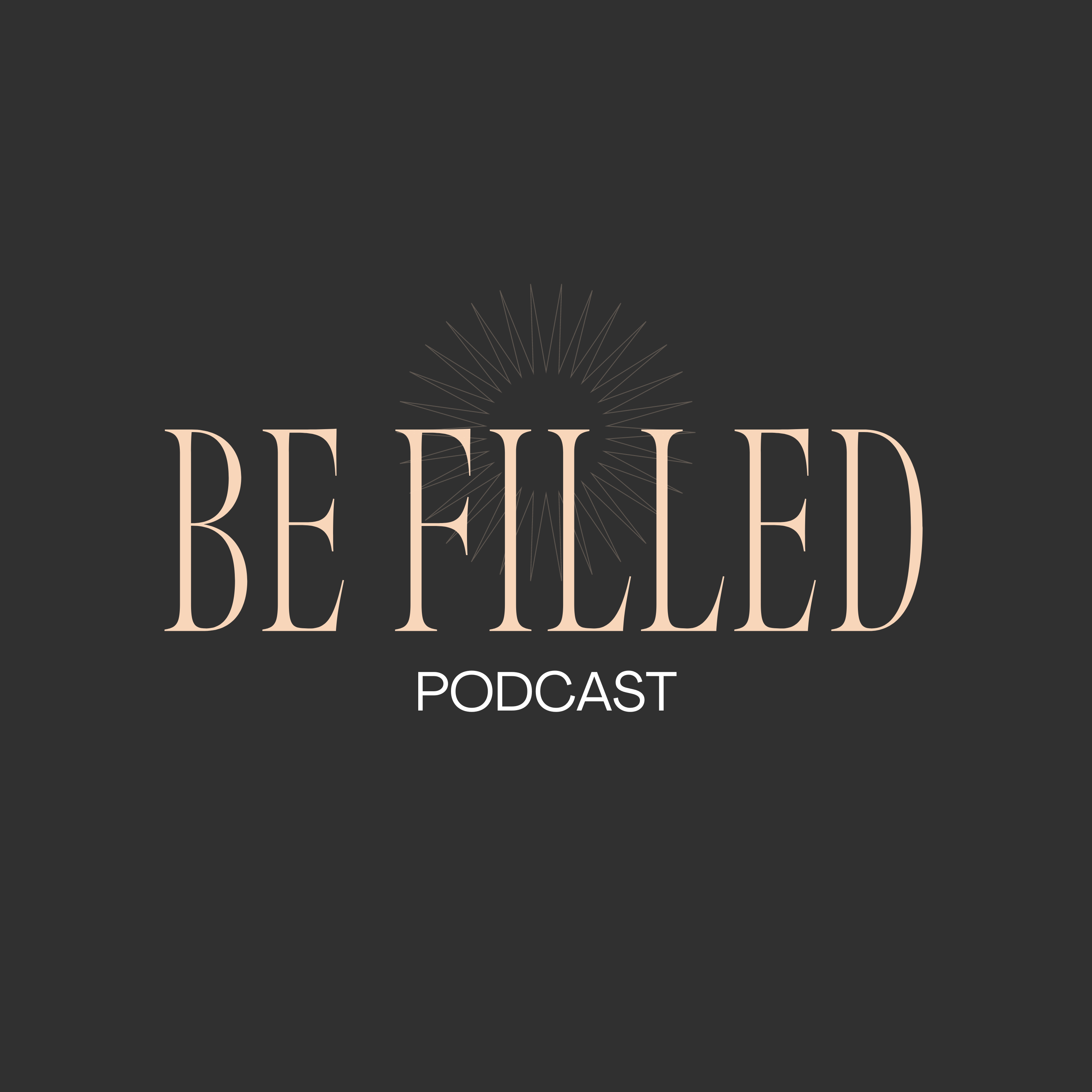 Be Filled