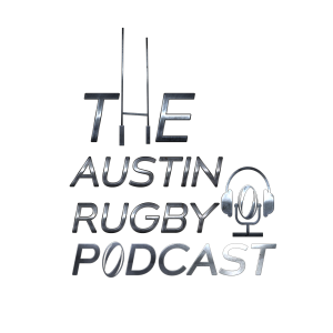Season 3 Ep. 19 - The Texas Cup STAYS in Austin, Local USA Eagle, and Academy Rugby