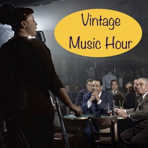 Vintage Music Hour
