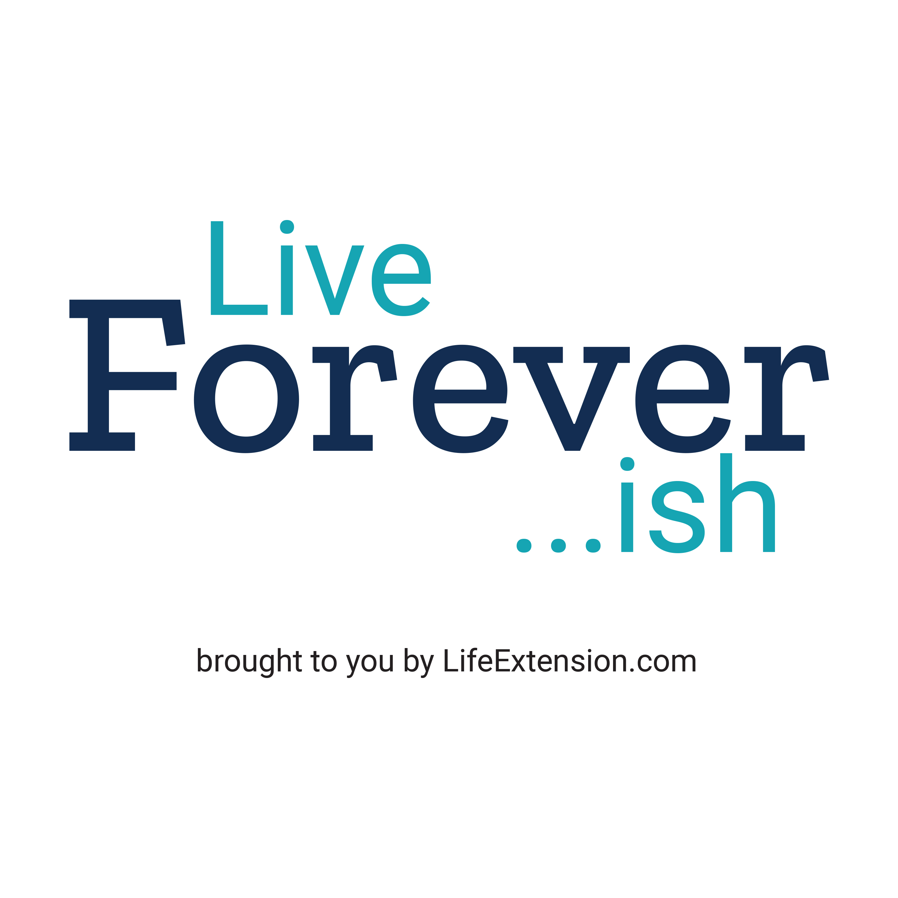 Live Foreverish