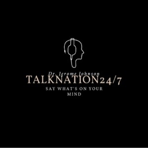 The talknation247's Podcast
