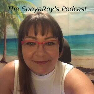The sonyaroy‘s Podcast
