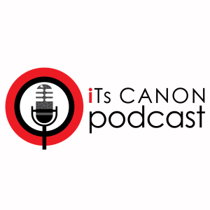 Its Canon Podcast 087 - Random Monday Galore
