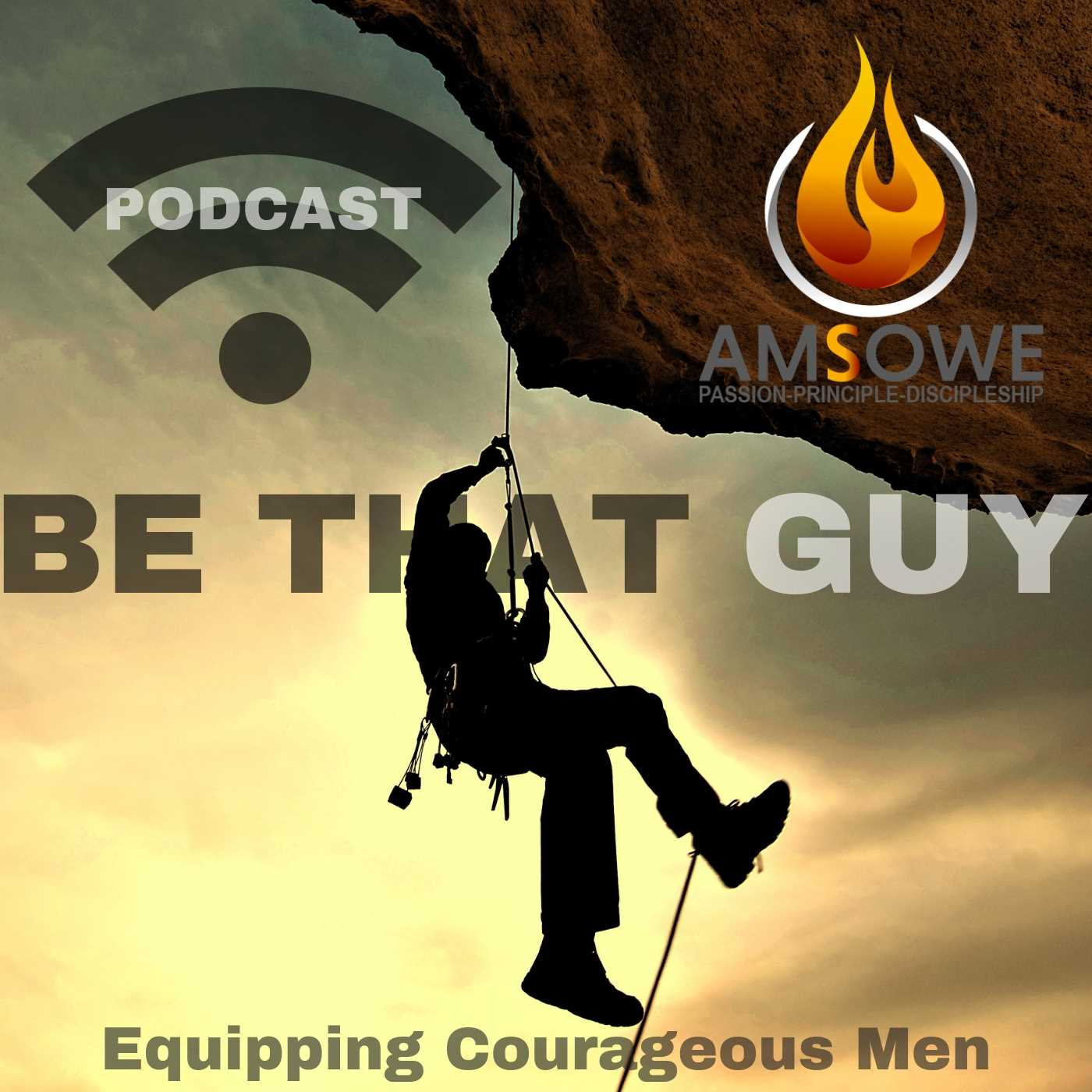 BE THAT GUY Podcast