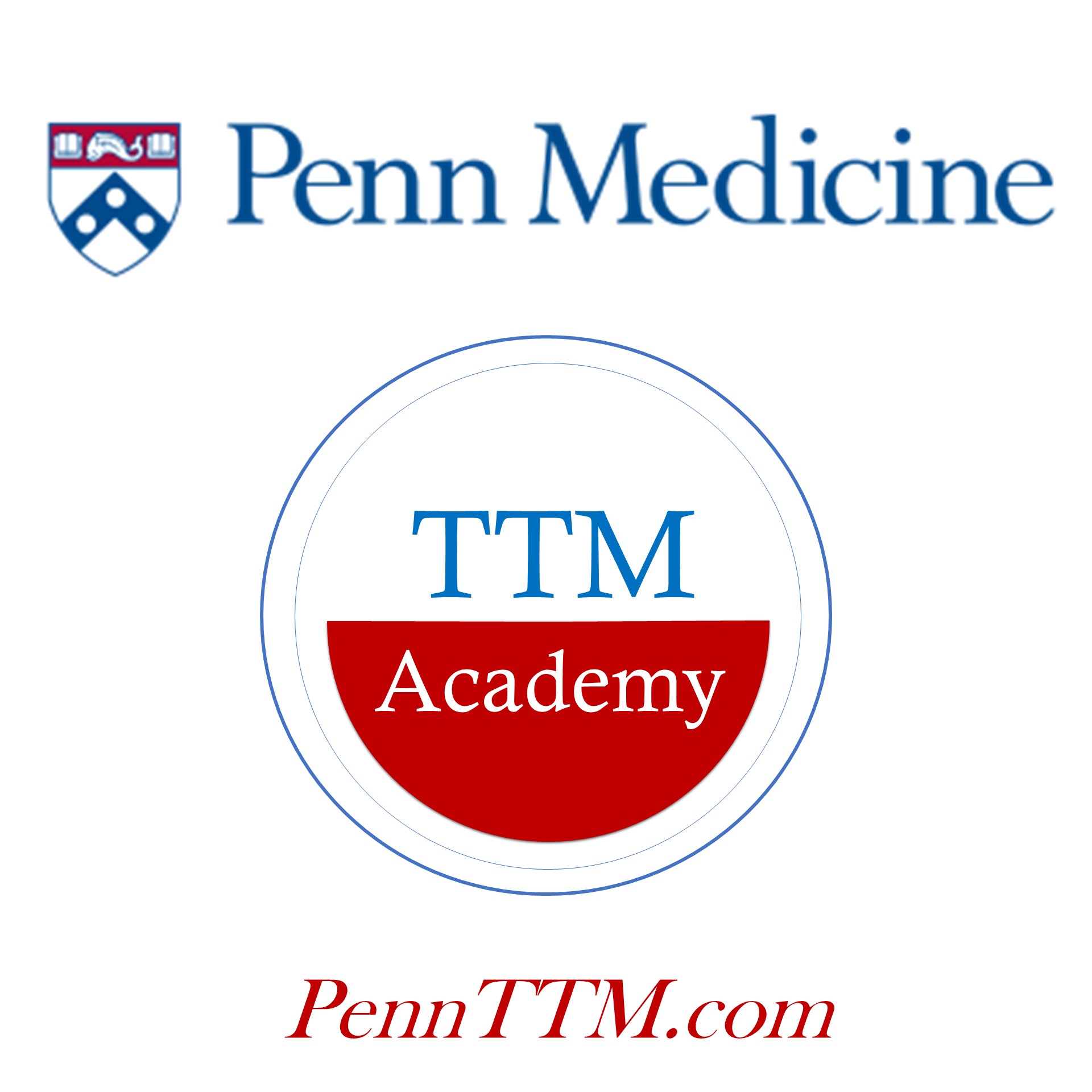 Penn Medicine’s TTM Academy Podcasts