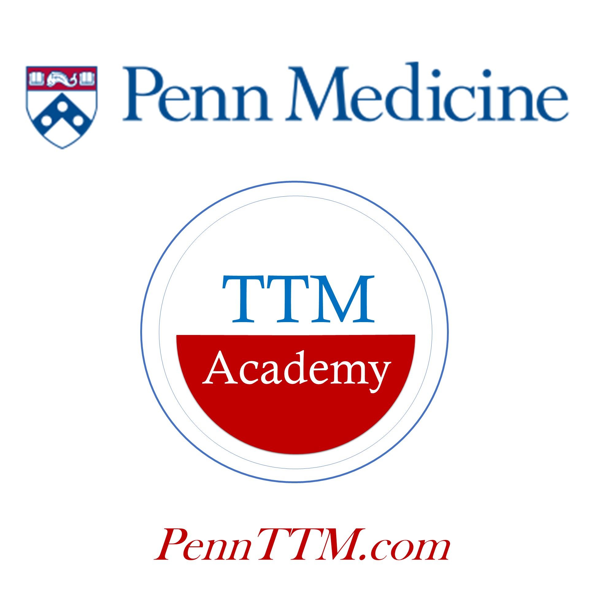 Penn Medicine's TTM Academy Podcasts