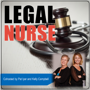 The Legal Nurse Podcast