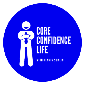 Core Confidence Life Podcast