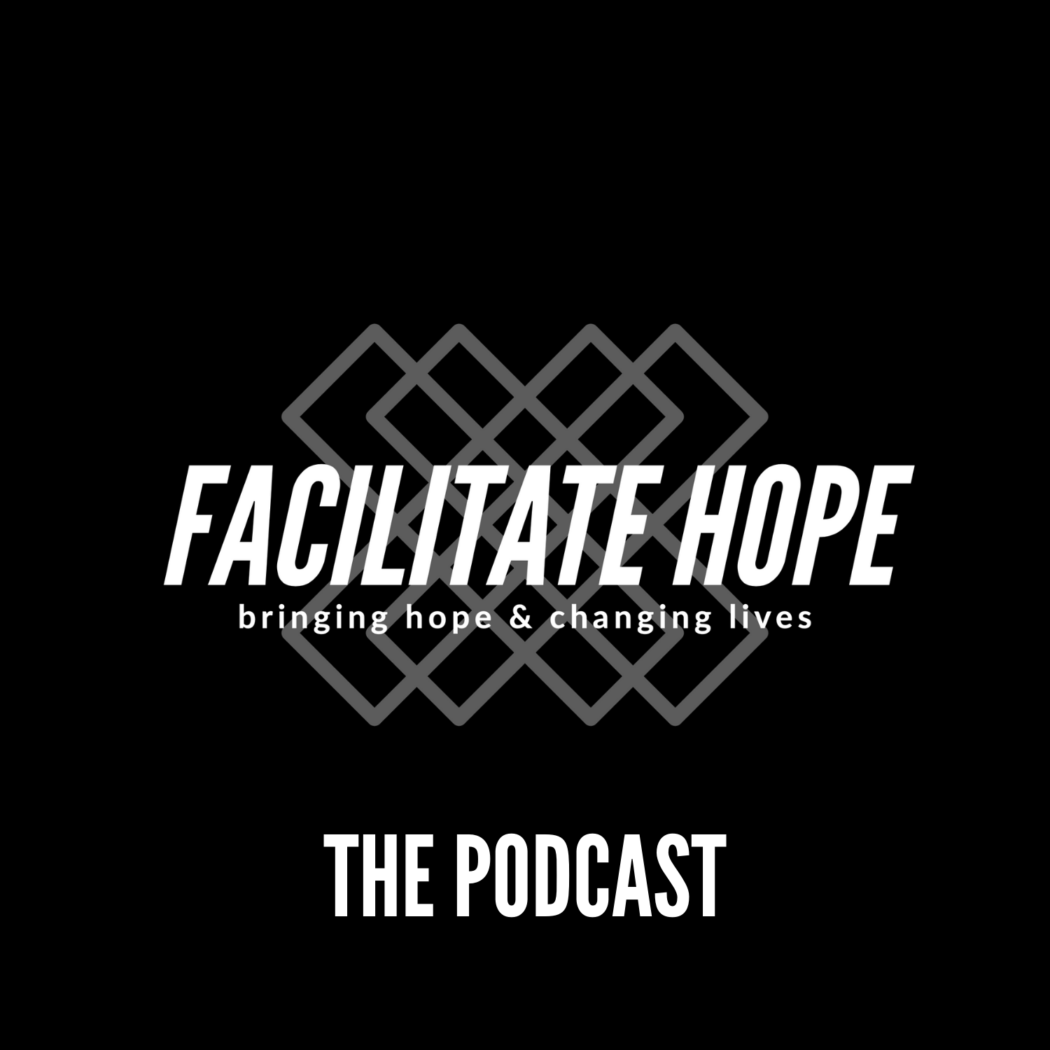 Facilitate Hope