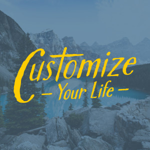 The customizeyourlife's Podcast