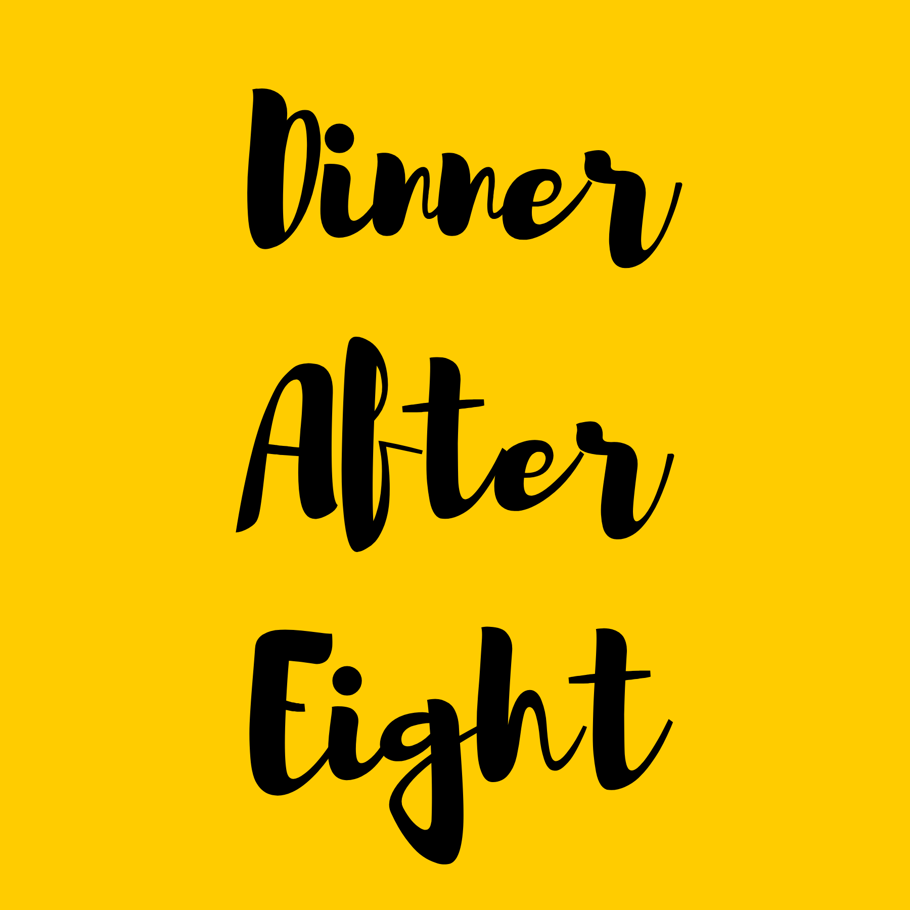 Dinner After Eight