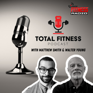 Inside Fitness Radio Presents: Total Fitness Podcast