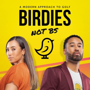 Birdies Not BS. A Modern Approach to Golf