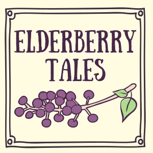 Elderberry Tales