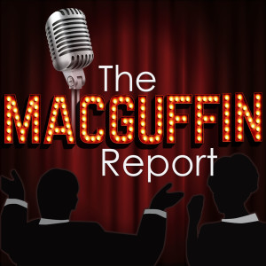 The Macguffin Report