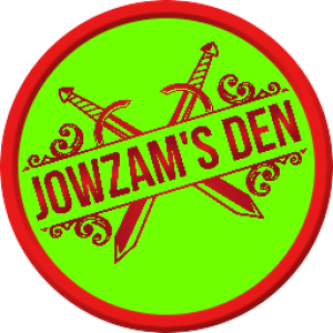 Jowzam's Den's Podcast