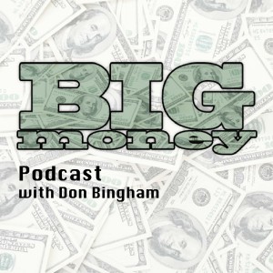 The Big Money Podcast