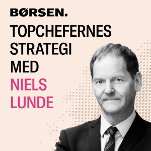 Niels Lunde: Hvordan tænker en moderne topchef?