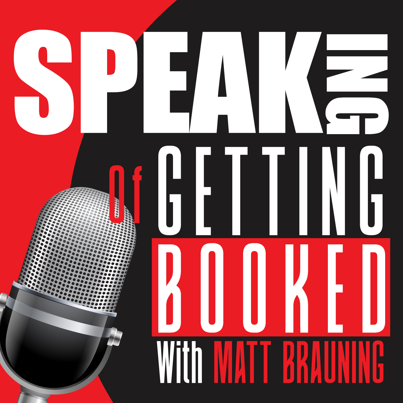 Speaking... of Getting Booked