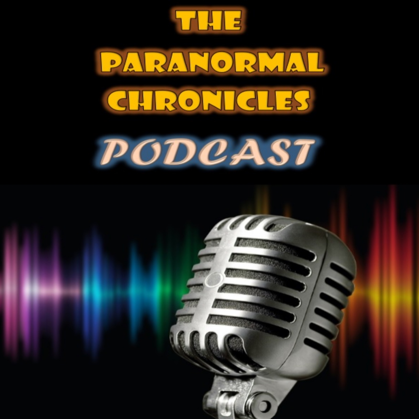 The Paranormal Chronicles podcast